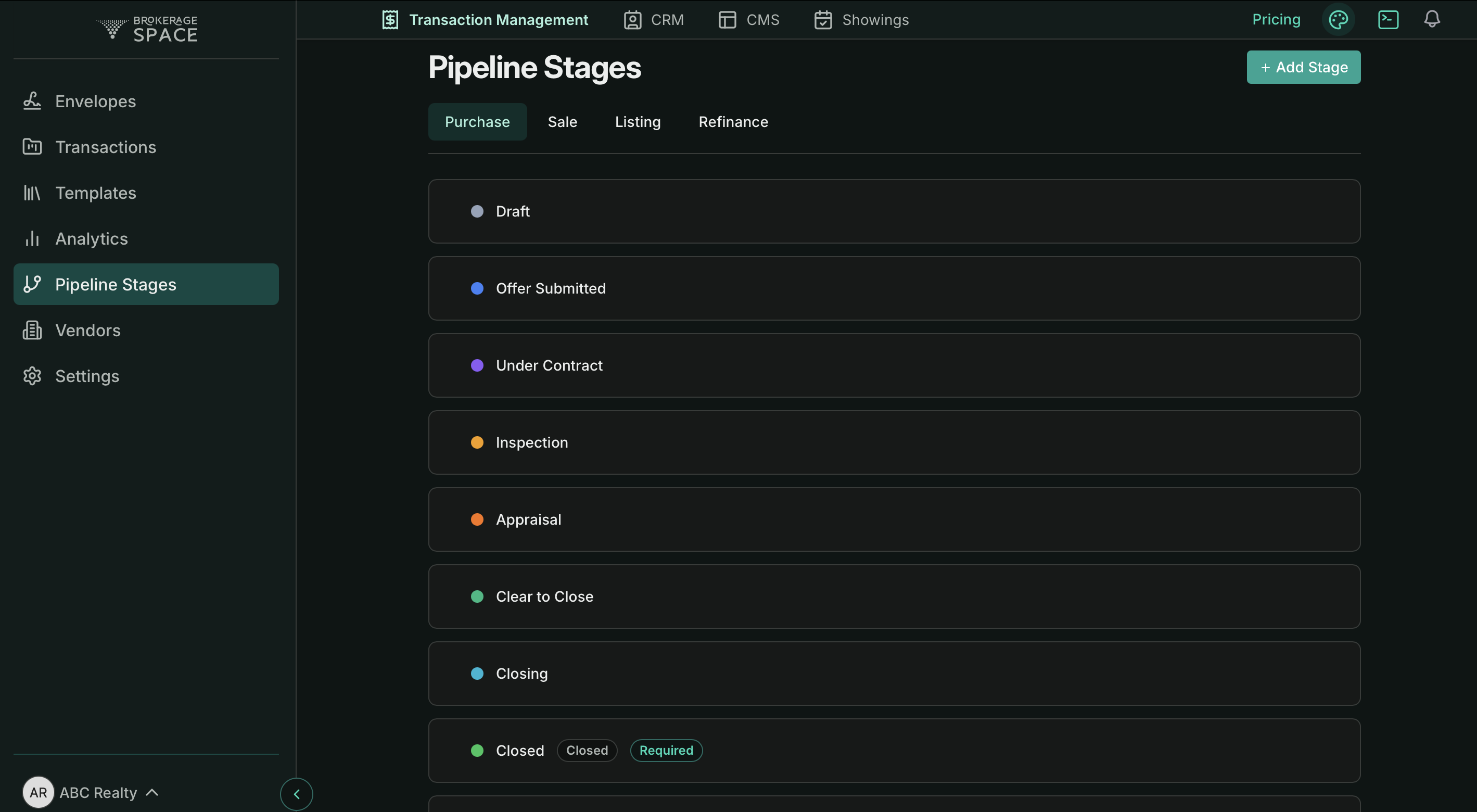 BrokerageSpace Pipeline Stages settings — per-transaction-type tabs (Purchase / Sale / Listing / Refinance) with the configurable stage list (Draft, Offer Submitted, Under Contract, Inspection, Appraisal, Clear to Close, Closing, Closed)